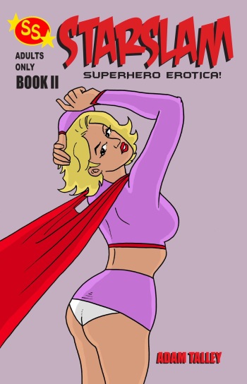 [Adam Talley] Starslam Superhero Erotica! #2 [English] (Kickstarter Project) cover
