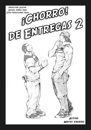 [Masamune Kokichi (Matsu Takeshi)] Chorro ¡De entregas!! 2 [Spanish] [Tori-traducciones] cover