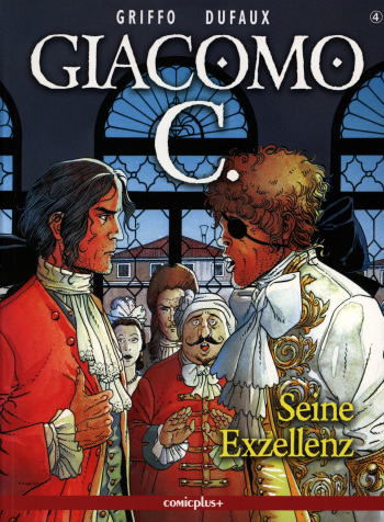 [Dufaux, Griffo] Giacomo C - 04 - Seine Exzellenz [German] cover