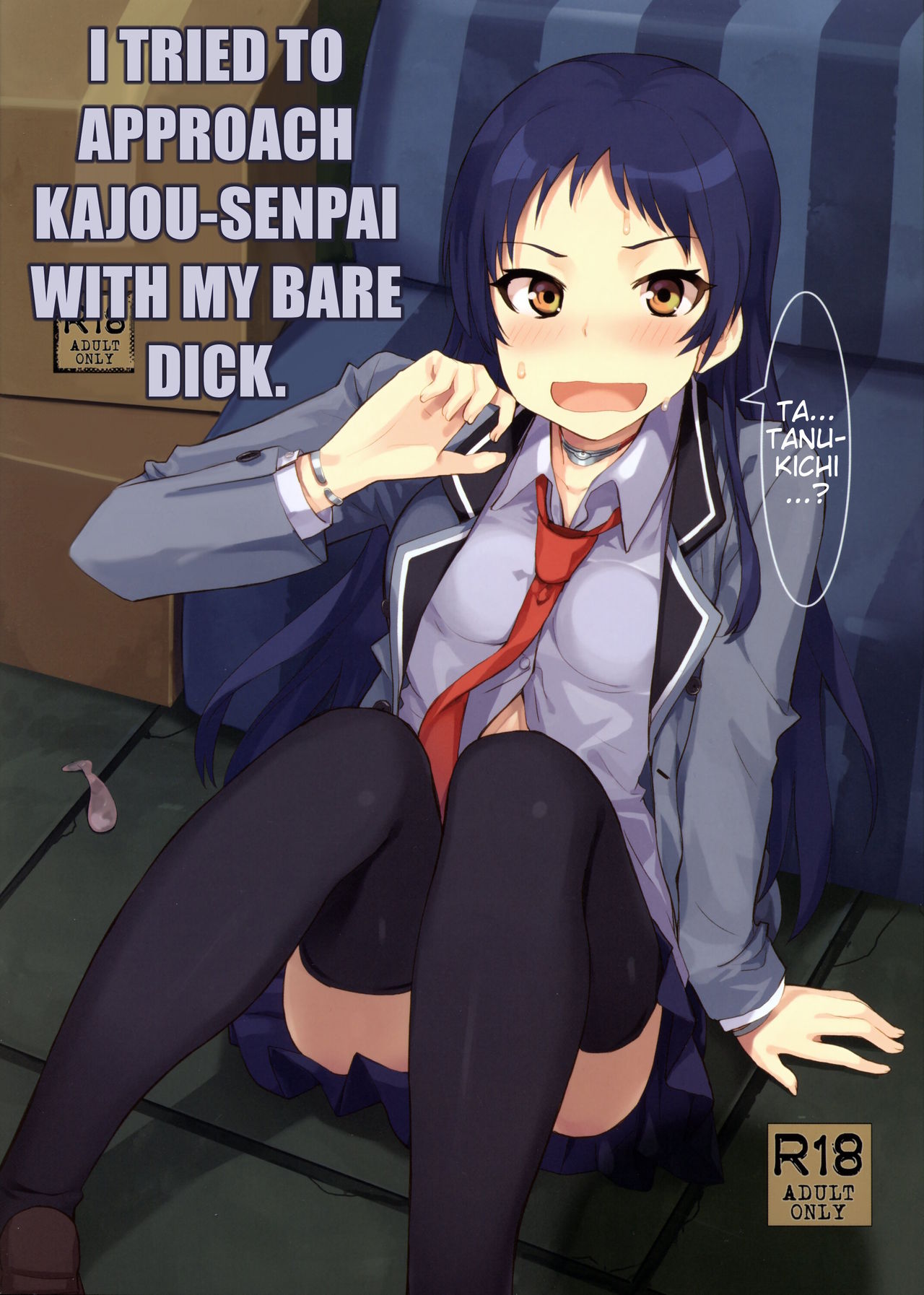 Kajou-senpai ni Chinpo Misete Semattemita. | I tried to approach Kajou-senpai with my bare dick page 1 full