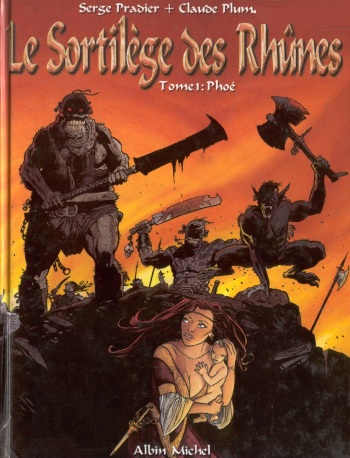 [Plumail, Pradier] Le Sortilege des Rhunes  - 01 - Phoé [French] cover