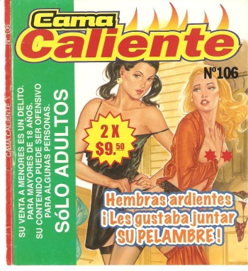 [XXX Mexican Comic] Cama Caliente 0106 [Uncensored] cover