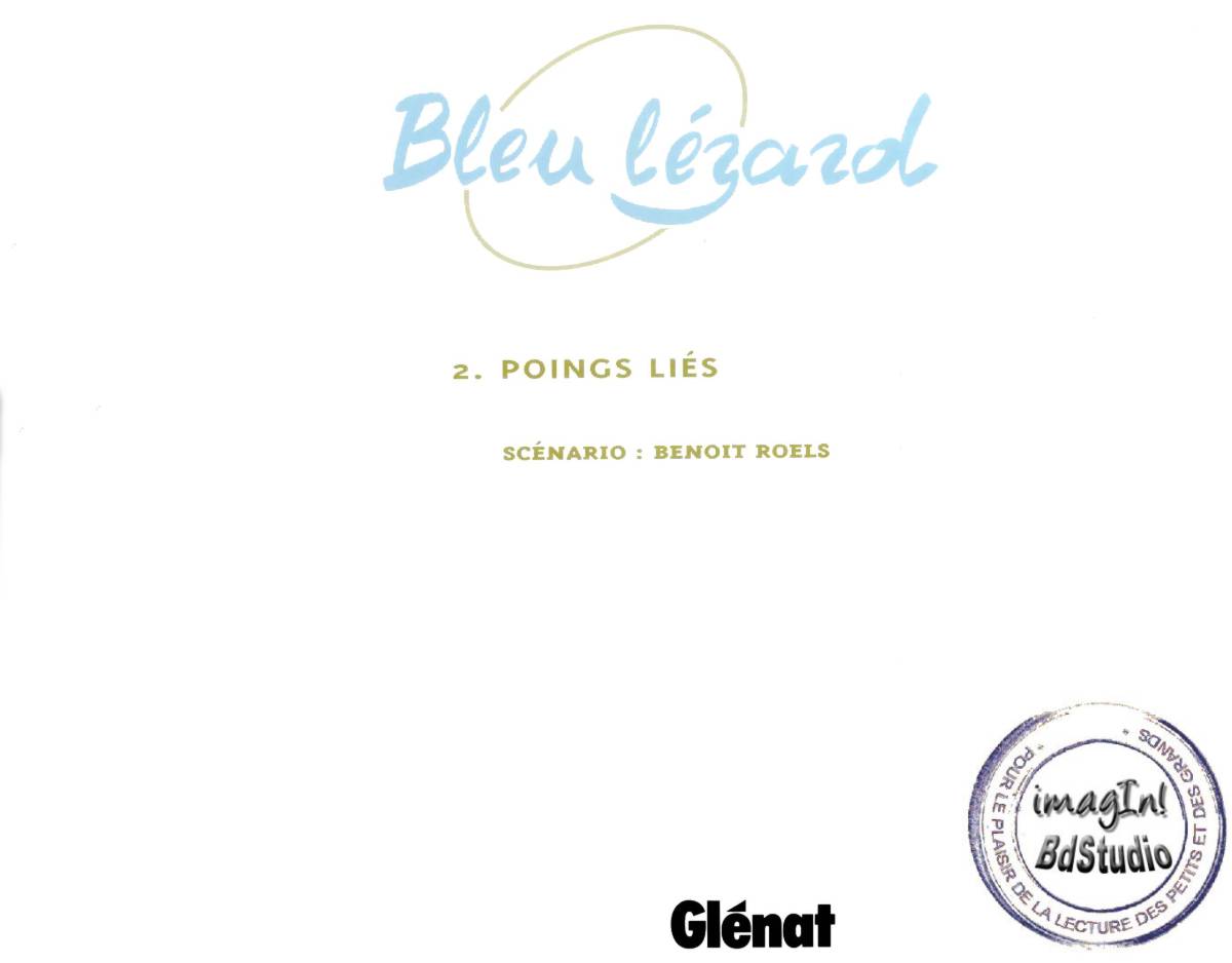 Bleu Lézard - 02 - poings liés page 2 full