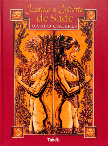 [Raúlo Cáceres] Justine & Juliettte de Sade [French] cover