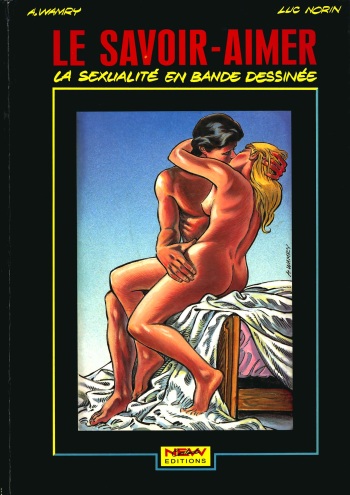 [A. Wamry, Luc Norin] Le Savoir-Aimer - La sexualité en bande dessinée [French] cover