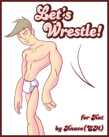 [Knave] Let's Wrestle ! - for Kat cover