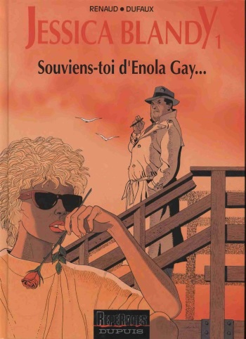 [Renaud, Dufaux] Jessica Blandy - 01 - Souviens toi d'Enola Gay [French] cover