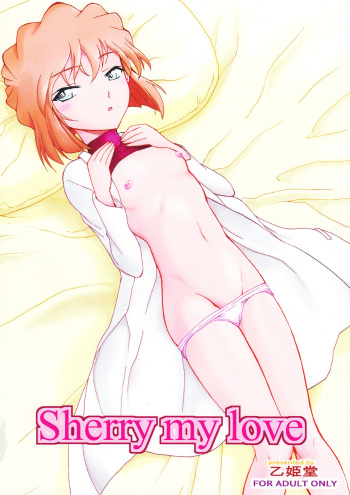 (C91) [OTOHIMEDOU (Otumaru)] Sherry my love (Detective Conan) [English] [JnTo] cover