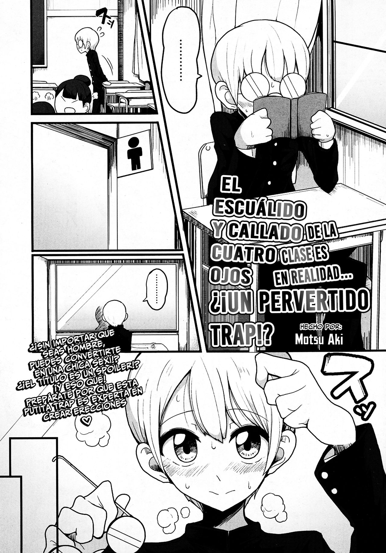 Class de Medatanai Jimi Megane no Aitsu wa Hentai Bitch no Otokonoko!? | El Escuálido y Callado Cuatro Ojos de la Clase Es en Realidad… ¿¡Un Pervertido Trap!? page 2 full
