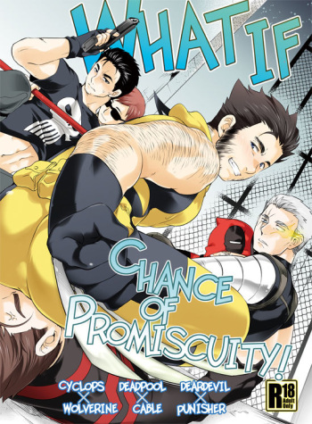 [Wakatobi (Wakatobi Tyakku)] What if Chance of Promiscuity! (X-MEN) cover