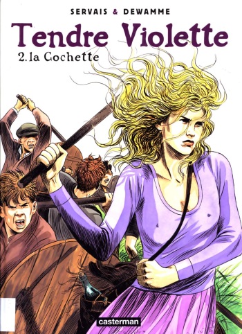 [Servais, Dewamme] Tendre Violette - T02 - La Clochette [French] cover