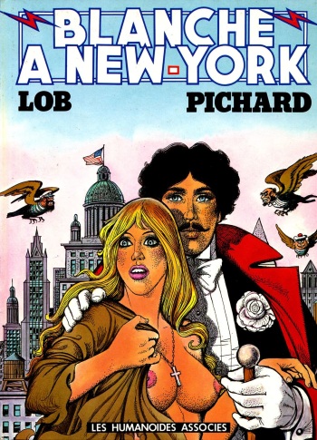 [Lob & Pichard] Blanche Epiphanie #4 - Blanche A New York [French] cover