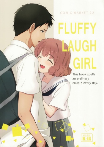 (C92) [Shibasaki Shouji (Shibasaki Syouzi)] FLUFFY LAUGH GIRL cover