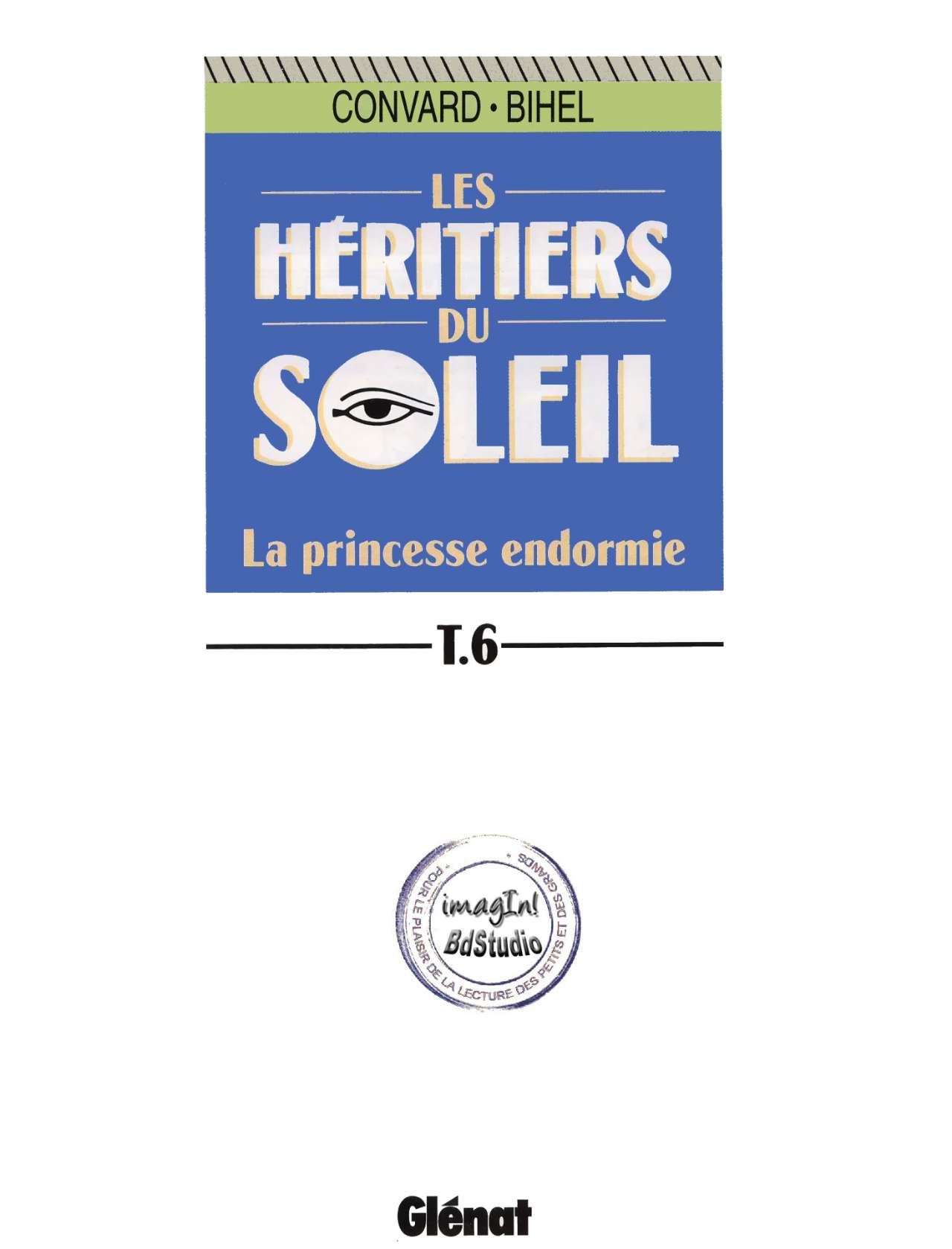 Les Héritiers du Soleil - 06 -  La Princesse Endormie page 2 full