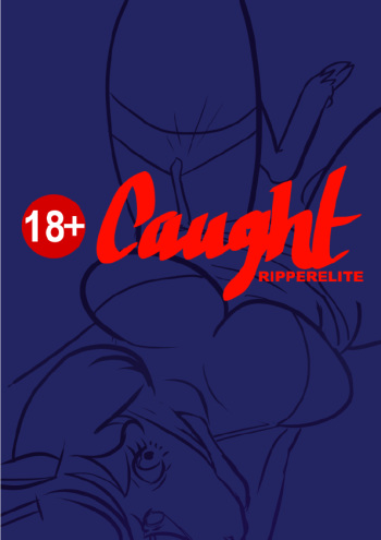 [Ripperelite] Caught cover