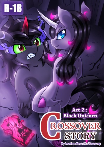 [Vavacung] Crossover Story Act 2 - Black Unicorn (My Little Pony: Friendship is Magic) [English] cover