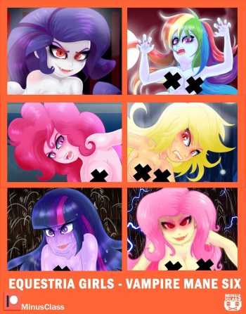 [MinusClass] Equestria Girls - Vampire Mane Six cover