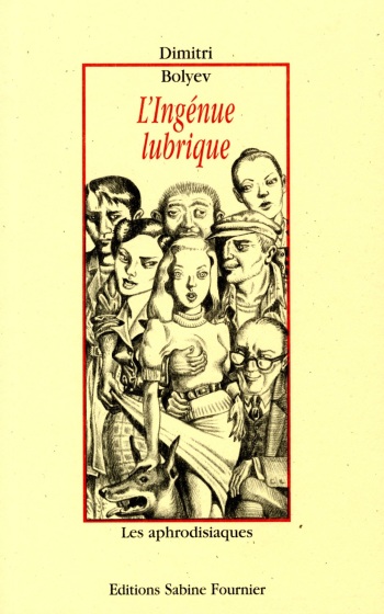 [Dimitri Bolyev] L'Ingénue lubrique [French] cover