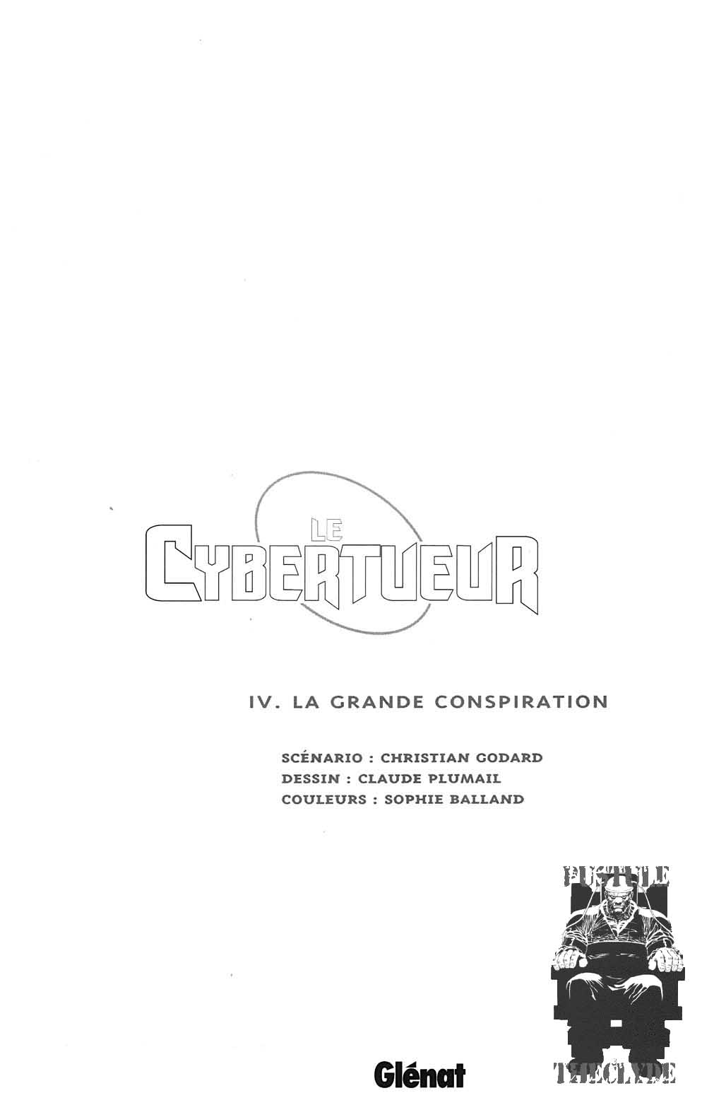 Le Cybertueur - T04 - La Grande Conspiration page 2 full