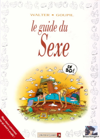 [Walter, Goupil] le guide du Sexe [French] cover