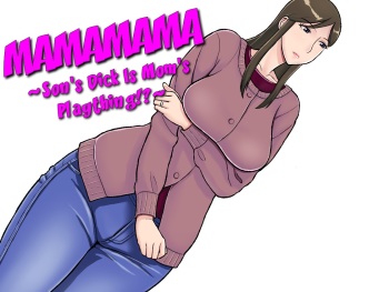 [Ochikochitei (Tadano Kushami)] Mamamama ~Musuko no Chinpo wa Haha no Omocha!?~ [English] {friggo} cover