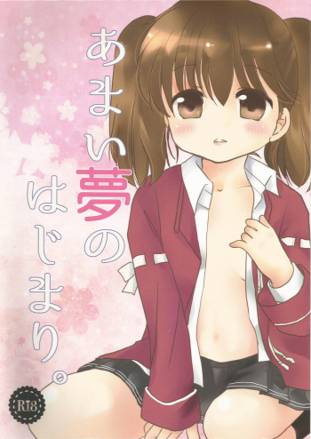 (C91) [Tennen Doumei (Harura)] Amai Yume no Hajimari. (Kantai Collection -KanColle-) cover