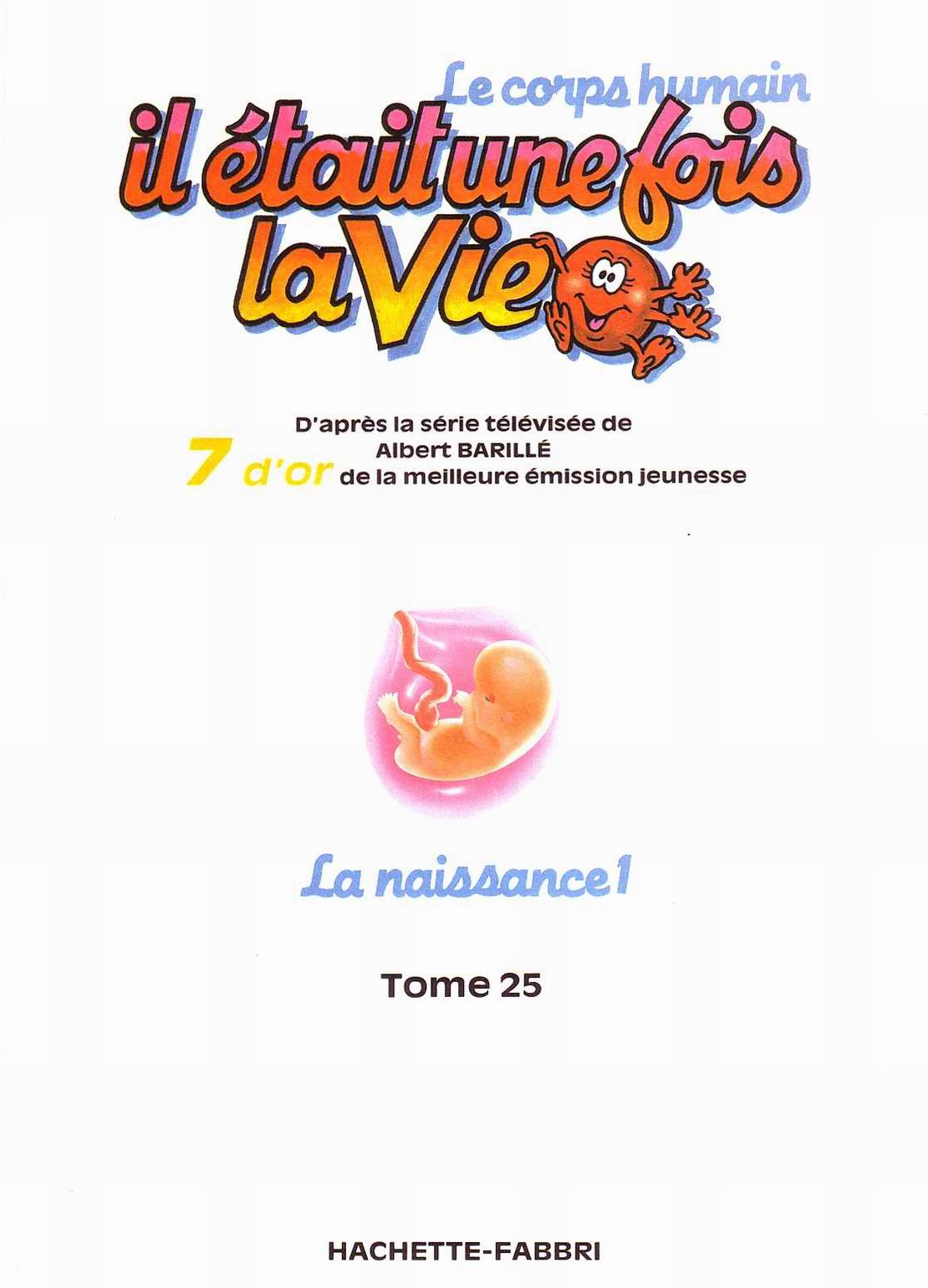 il etait un fois la vie - la naissance 1 page 5 full