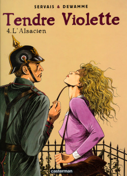 Tendre Violette - T04 - l'Alsacien