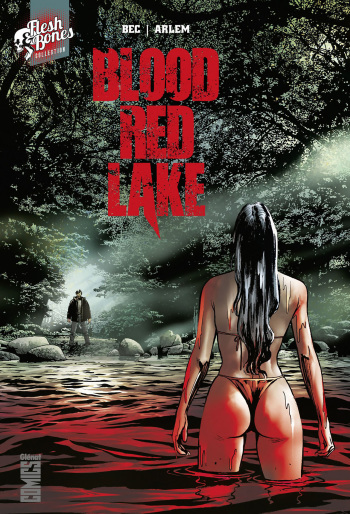 [Christophe Bec, Renato Arlem] Blood Red Lake [French] (horror) cover