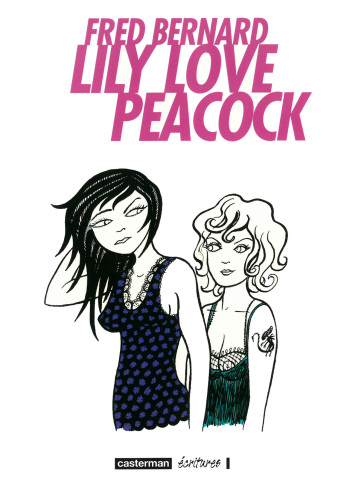 [Fred Bernard] Lily Love Peacock [French] cover