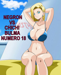 NEGRON VS CHICHI BULMA Y NUMERO 18