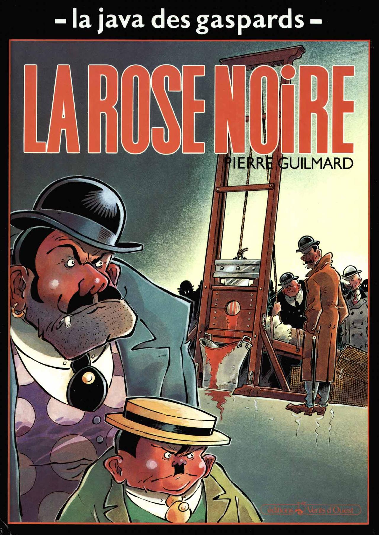 La java des gaspards - 02 - La rose noire page 1 full