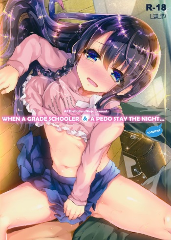 (COMIC1☆10) [Shimajiya (Shimaji)] Lolicon to JS ga Futari de Otomari Shitara... | When A Grade Schooler & A Pedo Stay The Night [English] [ATF] cover