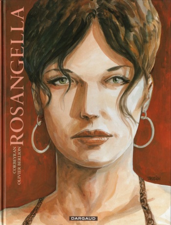 [Corbeyran, Berlion] Rosengella [French] cover