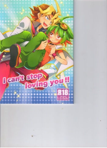 (Sennen Battle Phase 15) [Un gallo (Haneda Mari)] I can't stop loving you!! (Yu-Gi-Oh! ARC-V) cover