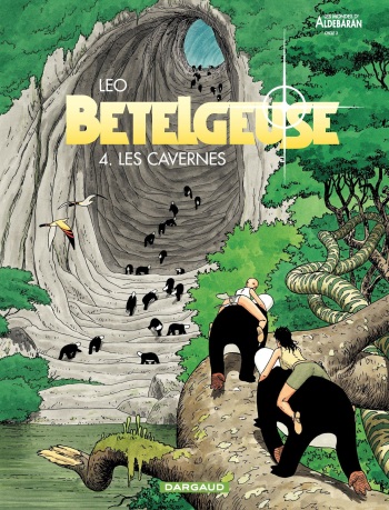 [Leo] Betelgeuse - 04 - Les Cavernes [French] cover
