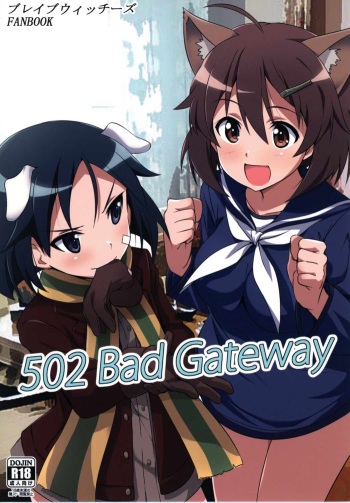 (Danke Schön Fest!!) [Brave Witch mo hshs Shitai! (Various)] 502 Bad Gateway (Brave Witches) cover