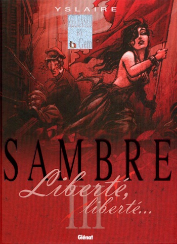 [Yslaire] Sambre - T03a - Liberté, liberté [French] cover