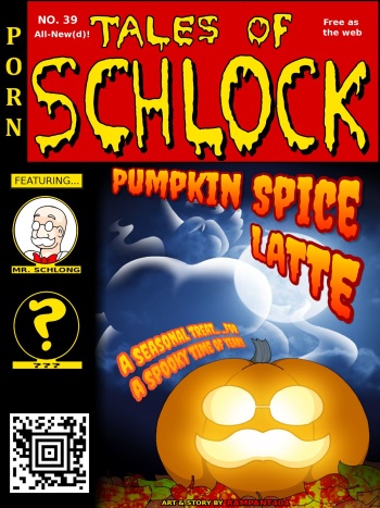 [Rampant404] Tales of Schlock #39: Pumpkin Spice Latte cover