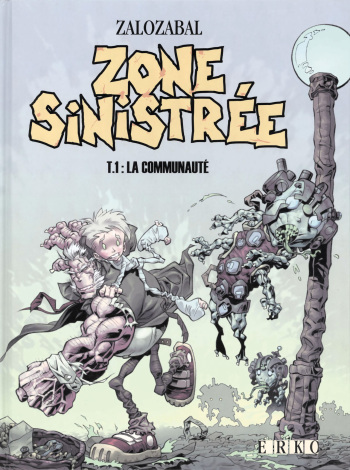[Zalozabal] Zone Sinistrée 01 [French] cover