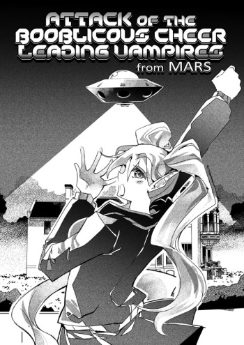 [dvdpoke] Attack of the Boobilicous Cheer Leading Vampires from Mars [Ongoing] cover