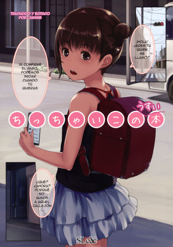 [SLeeVe (Sody)] Chicchai Ko no Usui Hon (Ippai! Chicchai Ko no Hon) [Spanish] [Janime] cover