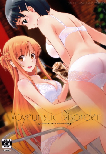 (C92) [Bloody Okojo (Caviar, Mojyako)] Voyeuristic Disorder (Sword Art Online) cover