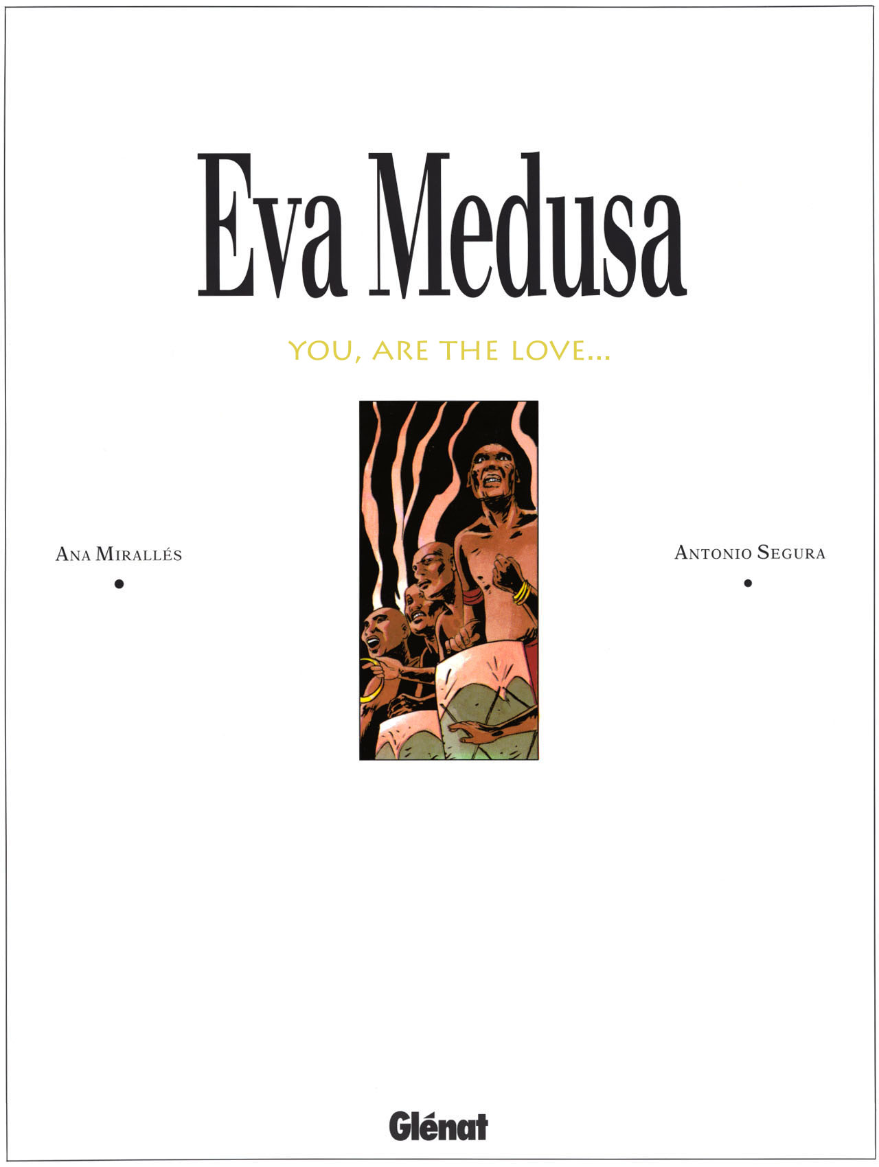 Eva Medusa T03: You Are the Love page 2 full