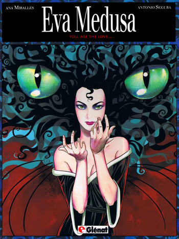 [Ana Miralles] Eva Medusa T03: You Are the Love (1994) [ENG] cover