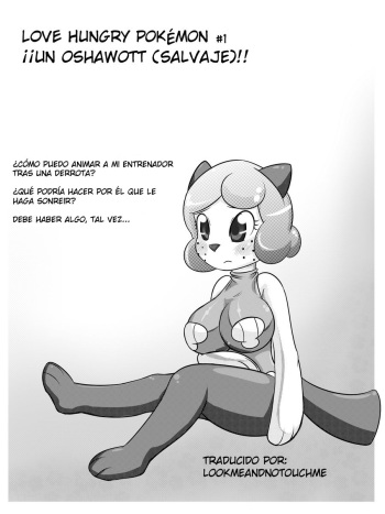 [Basketgardevoir] Love Hungry Pokemon #1 - A (Wild) Oshawott Appears!!/¡¡Un oshawott (salvaje)!! (Pokemon) [Spanish] cover