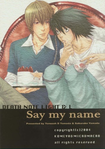 [Komeya, MICROMACRO (Yamada D. Yonezou, Yamada Sakurako)] Say my Name (Death Note) [Russian] [Mira] cover