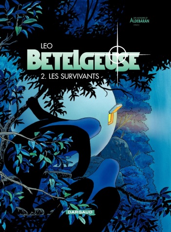 [Leo] Betelgeuse - 02 - Les.survivants [French] cover