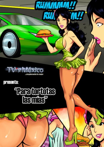 [Travestís México] Para Tortotas las Mías cover