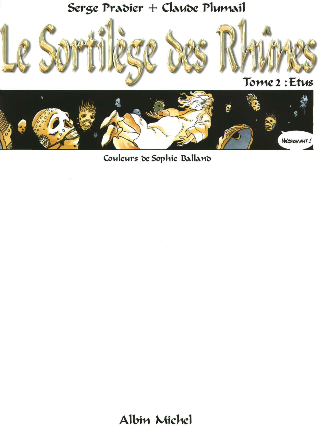 Le Sortilege des Rhunes  - 02 - Etus page 2 full